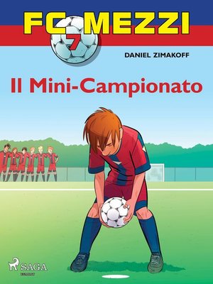 cover image of FC Mezzi 7--Il Mini-Campionato